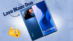 Lava Blaze Duo आया धमाके के साथ, डबल डिस्प्ले और किलर लुक